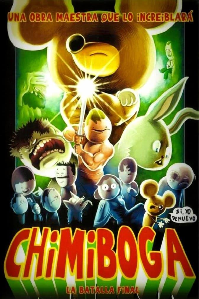 Chimiboga: La batalla final poster