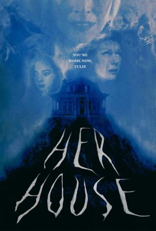 HER HOUSE poster