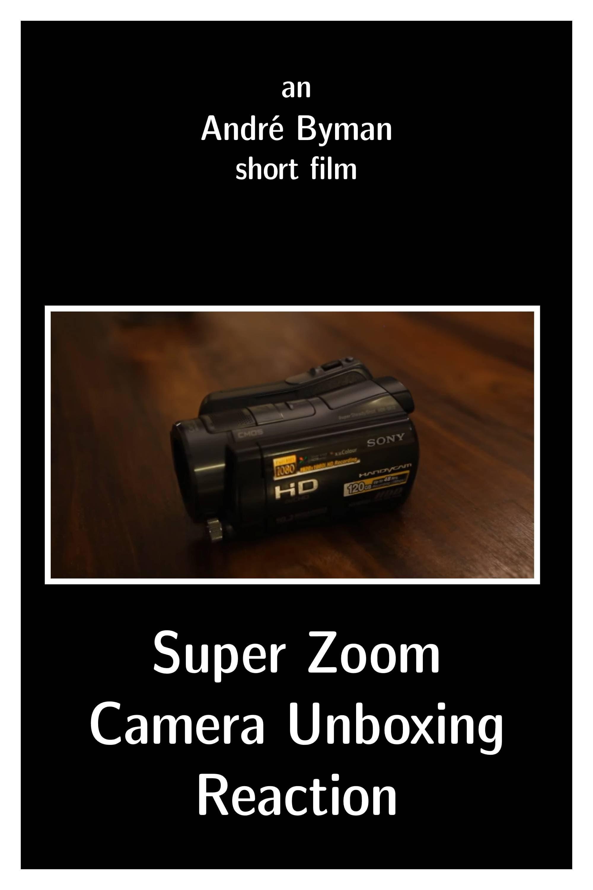 Super Zoom Camera Unboxing Reaction poster