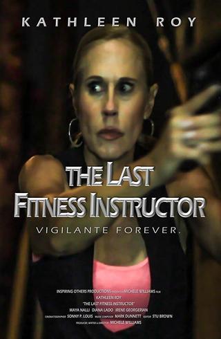 The Last Fitness Instructor poster