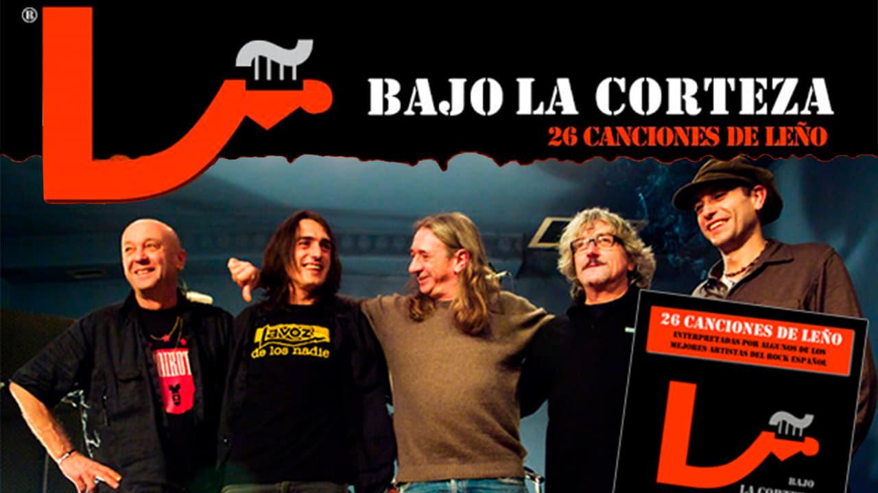 Bajo la Corteza (26 canciones de Leño) backdrop