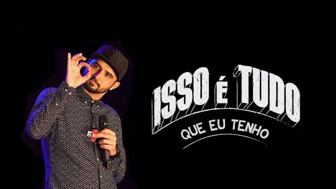 Thiago Ventura - Isso É Tudo Que Eu Tenho backdrop