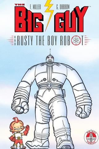 The Big Guy and Rusty the Boy Robot poster