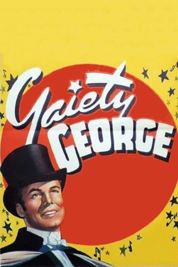 Gaiety George poster