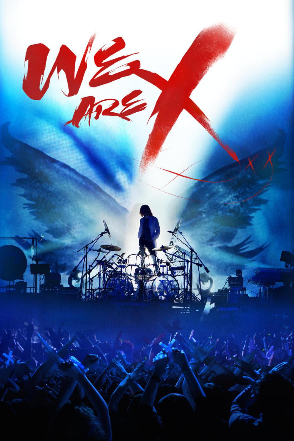 We Are X poster