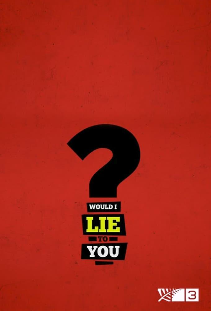 Would I Lie To You? (NZ) poster