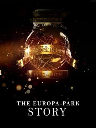 The Story of Europa-Park poster