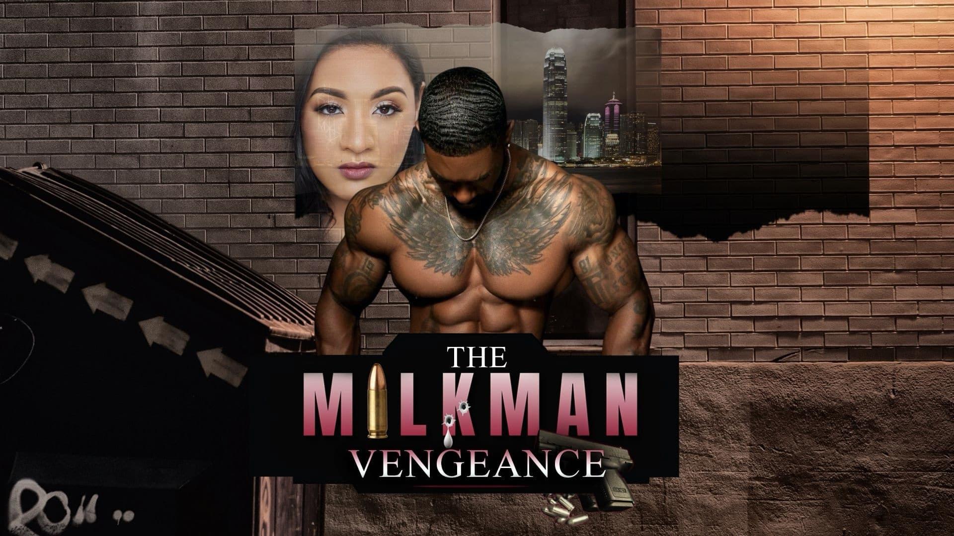 The Milkman: Vengeance backdrop