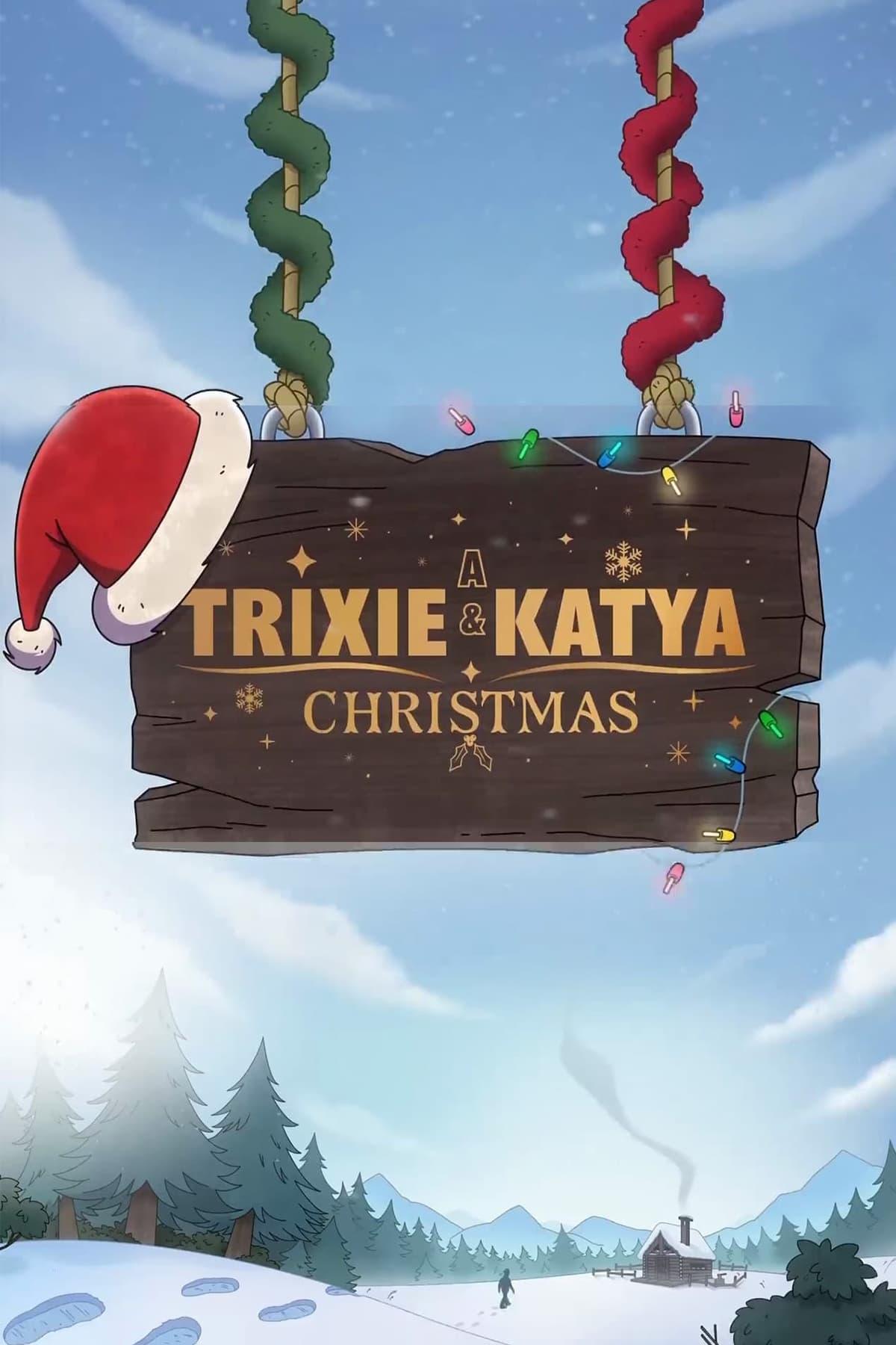 A Trixie & Katya Christmas poster