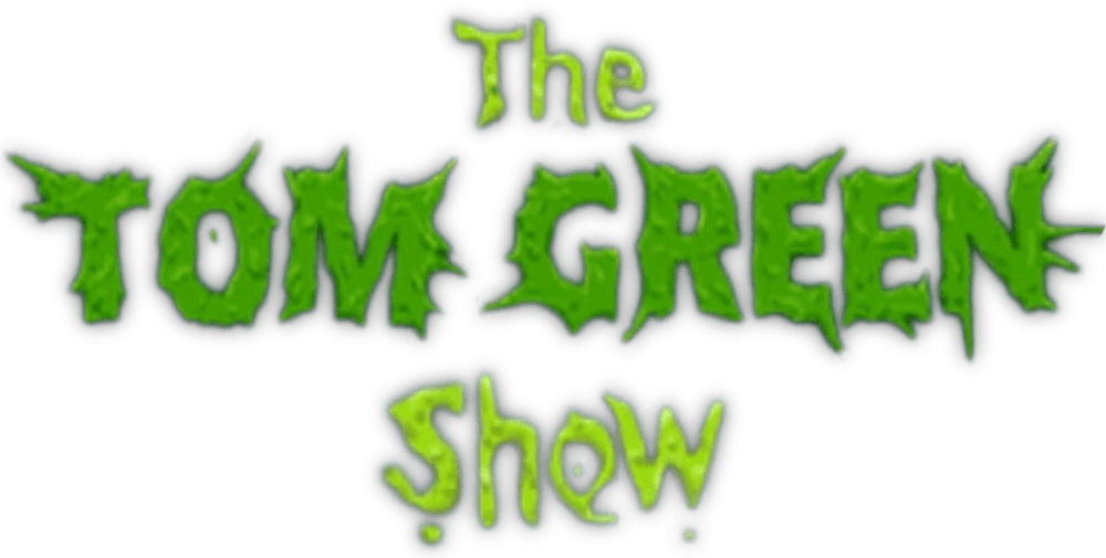 The Tom Green Show logo