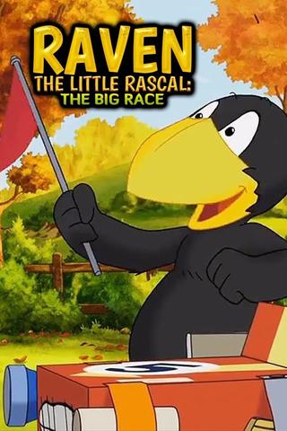 Raven the Little Rascal - The Big Race poster