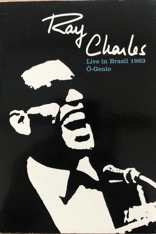 Ray Charles: O-Genio - Live In Brazil 1963 poster