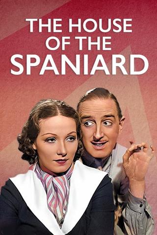 The House of the Spaniard poster