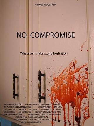 No Compromise poster