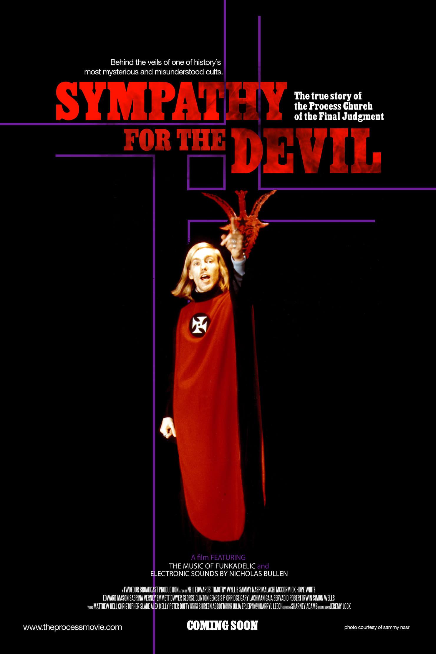 Sympathy For The Devil: The True Story of The Process Church of the Final Judgment poster