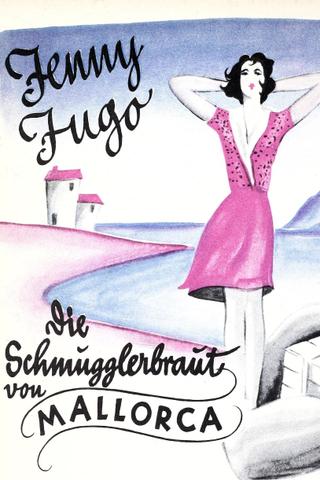 Die Schmugglerbraut von Mallorca poster