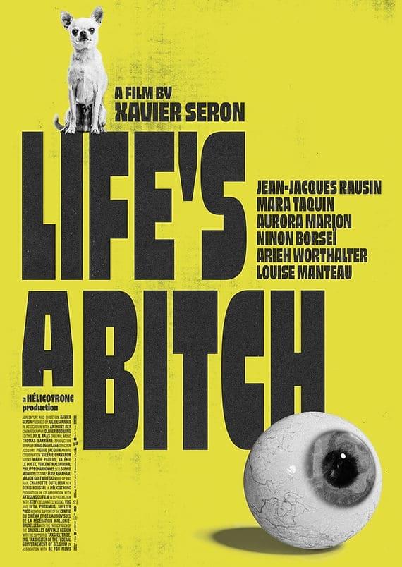 Life's a Bitch poster