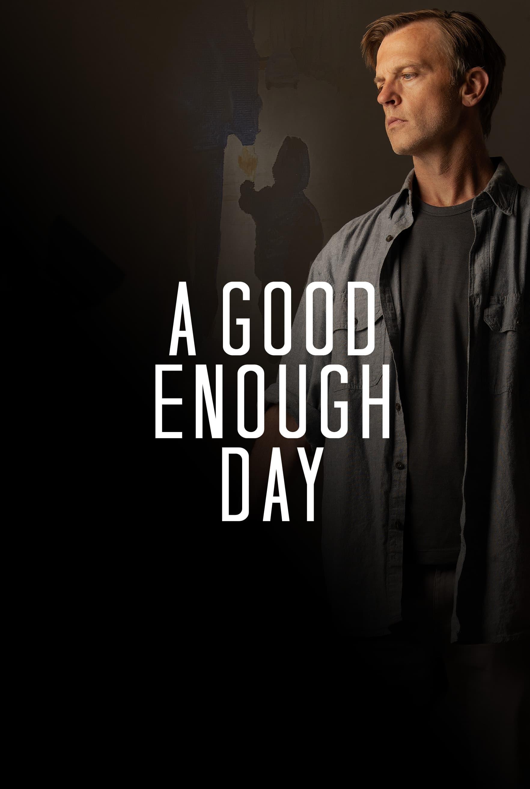 A Good Enough Day poster