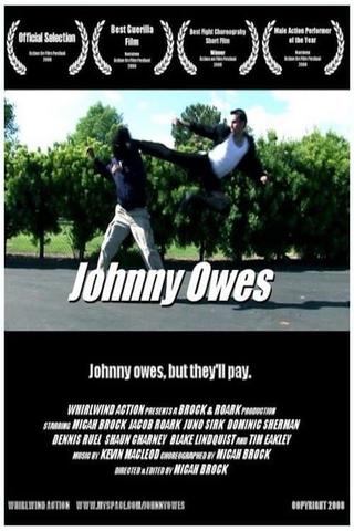 Johnny Owes poster