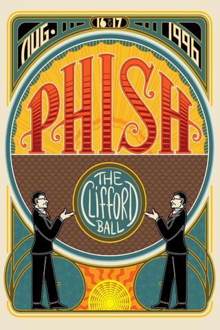 Phish: The Clifford Ball poster