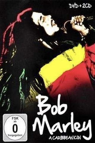 Bob Marley - A Caribbean Icon poster
