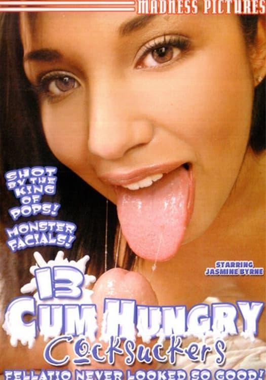 13 Cum Hungry Cocksuckers poster