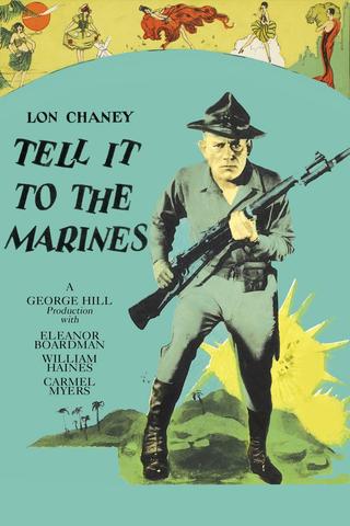 Tell It to the Marines poster