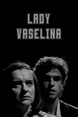 Lady Vaselina poster