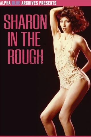 Sharon in the Rough poster