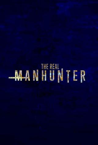 The Real Manhunter poster