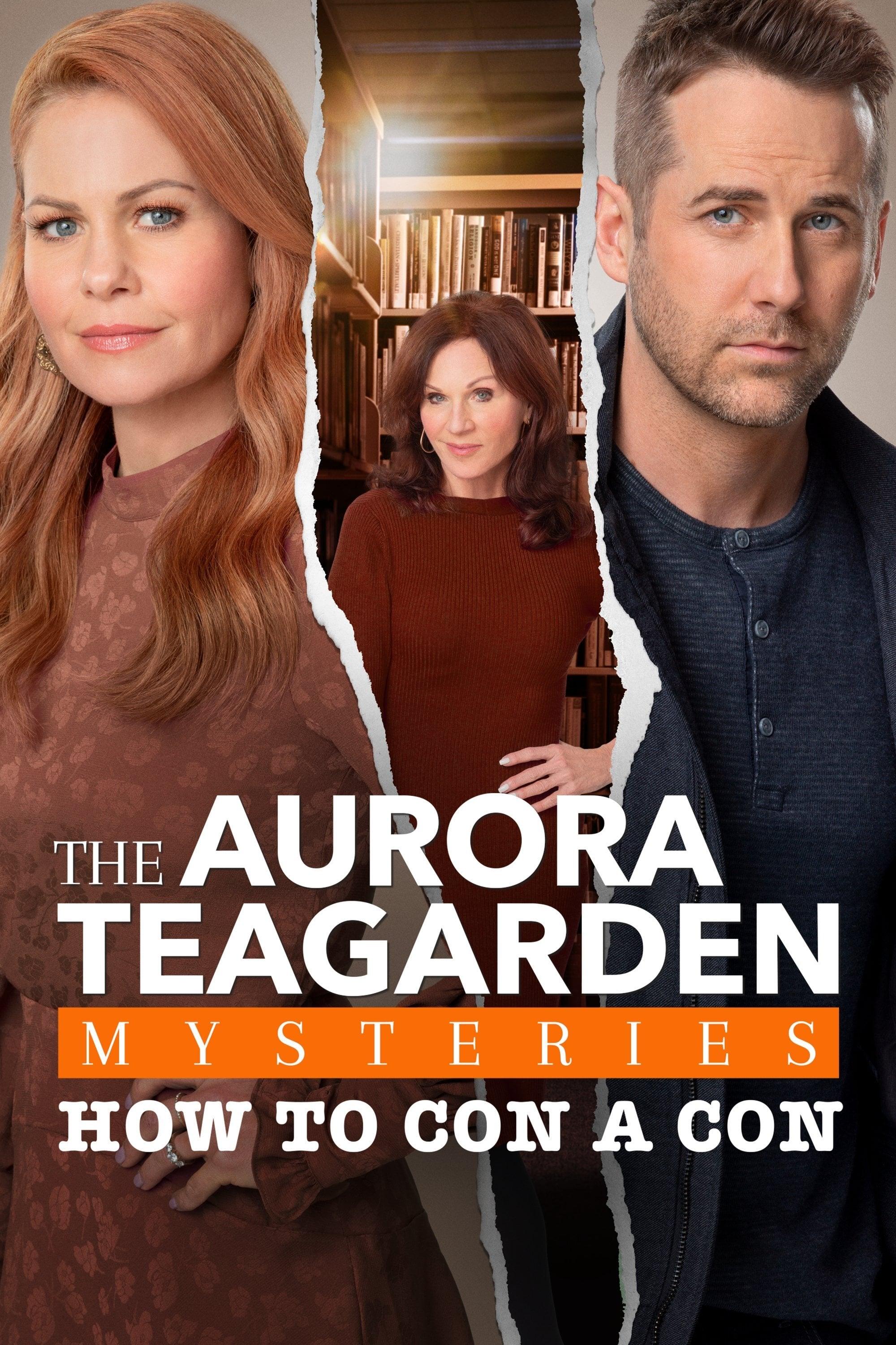 Aurora Teagarden Mysteries: How to Con a Con poster