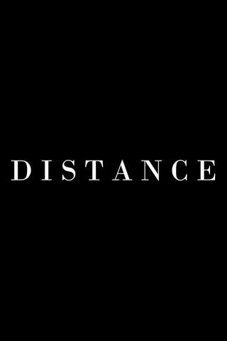 DISTANCE poster