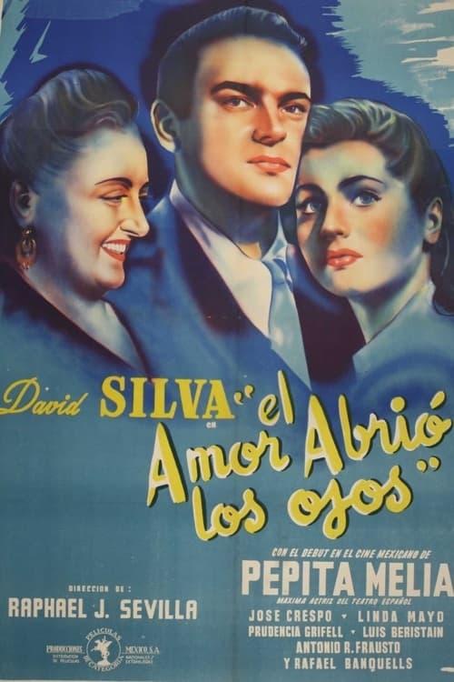 El amor abrió los ojos poster