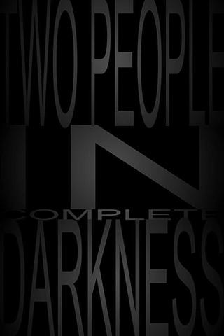 Two People in Complete Darkness poster