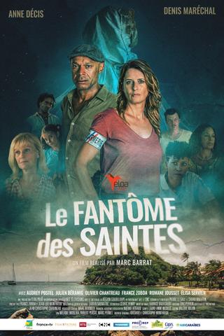 Le fantôme des Saintes poster