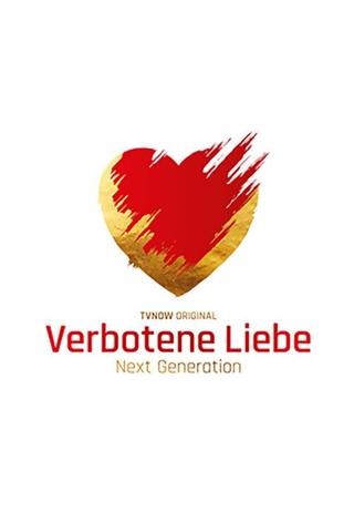 Verbotene Liebe - Next Generation poster