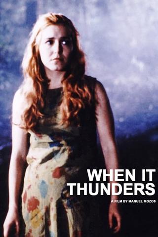 When It Thunders poster