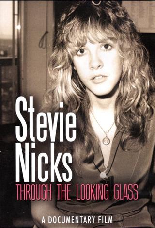 Stevie Nicks: Through the Looking Glass poster