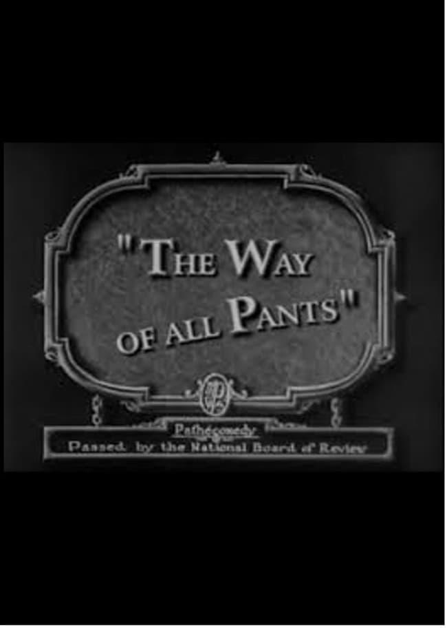 The Way of All Pants poster