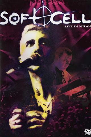 Soft Cell: Live in Milan poster