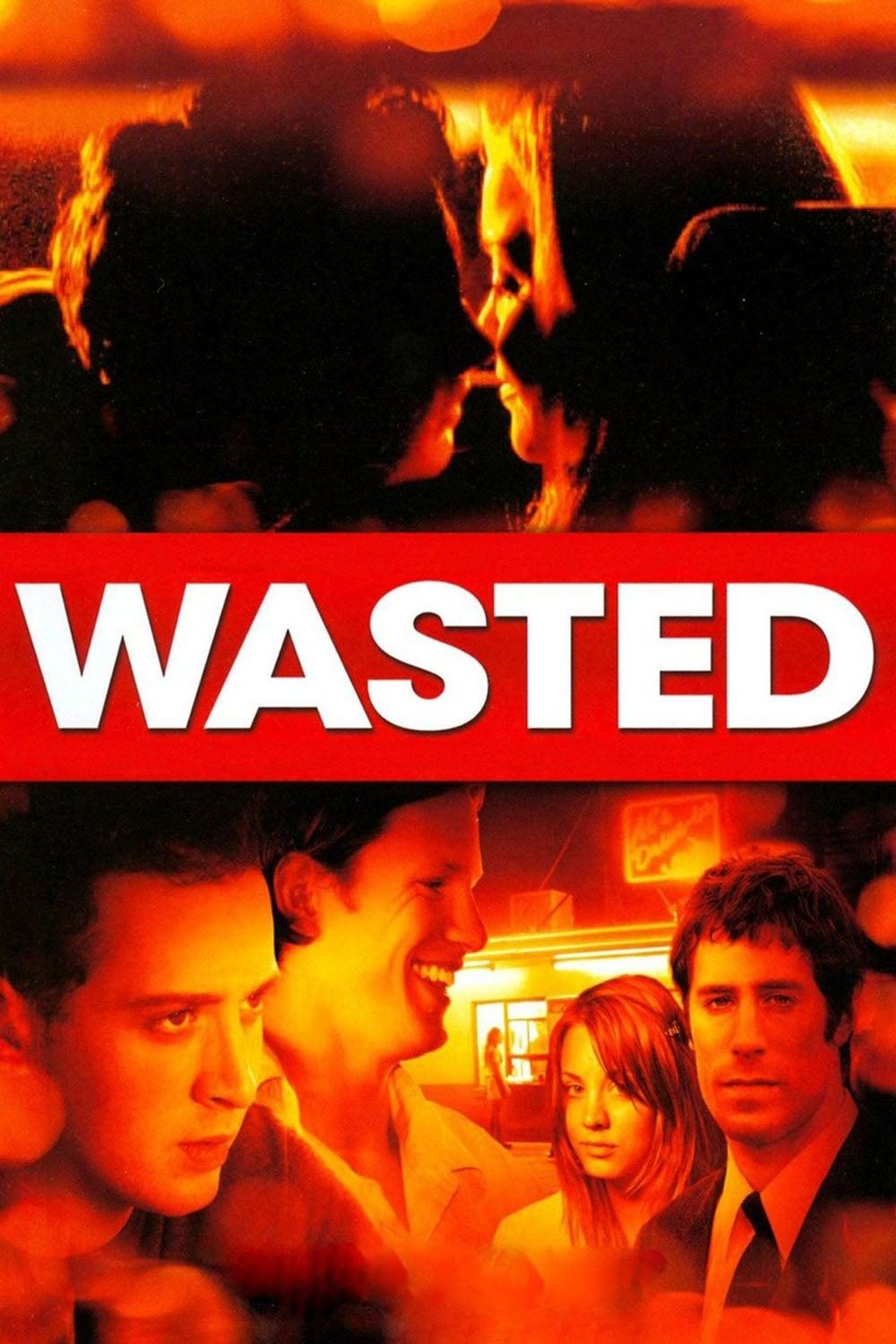 Wasted poster