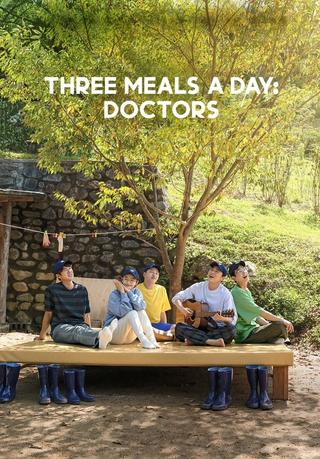 Three Meals a Day: Doctors poster