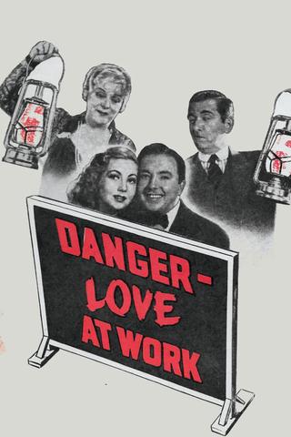 Danger – Love at Work poster