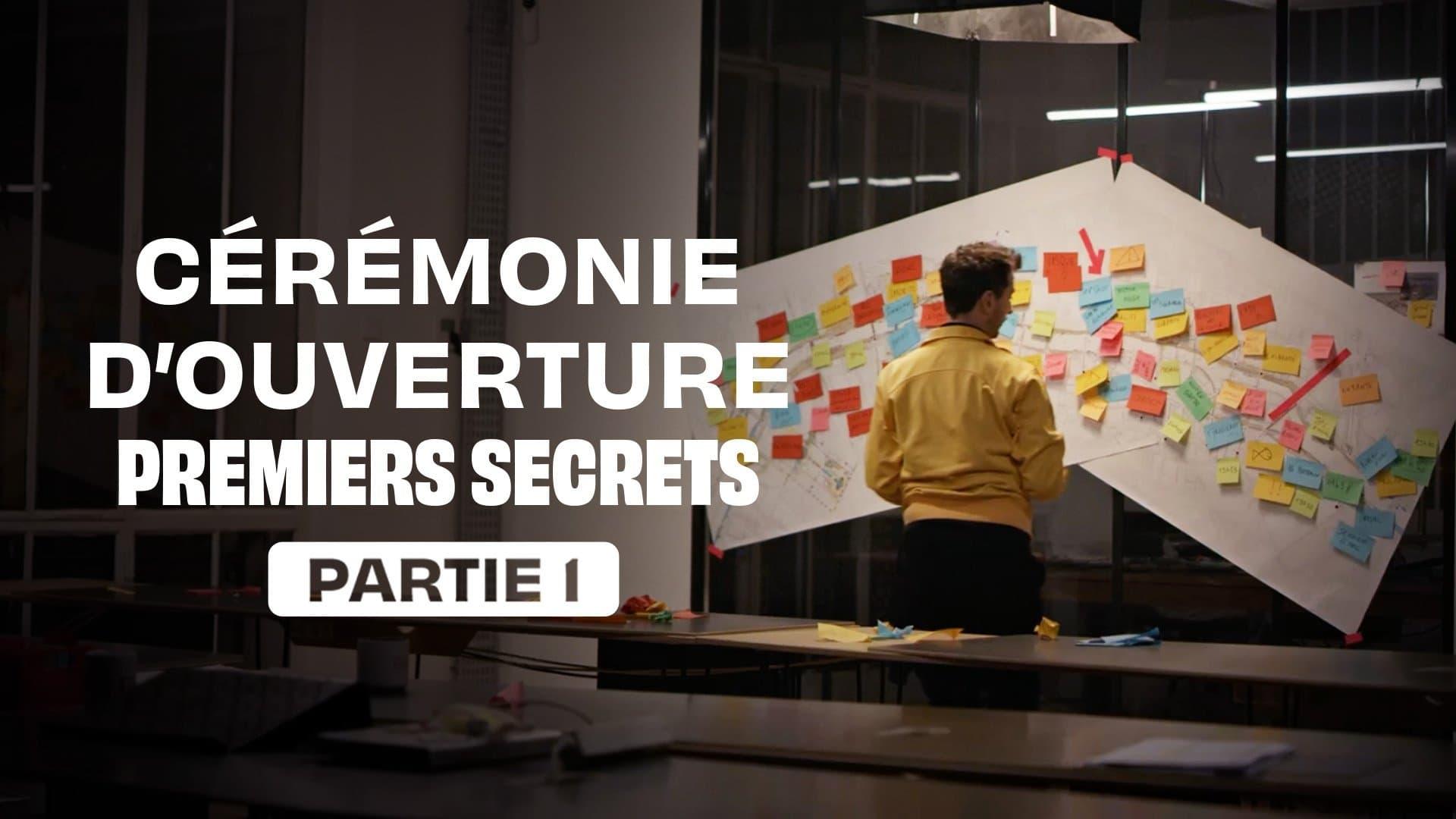 Cérémonie d'ouverture : premiers secrets - Partie 1 backdrop