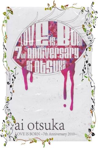 Ai Otsuka Love is Born 7th Anniversary poster