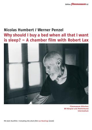 Why Should I Buy A Bed When All That I Want Is Sleep? poster