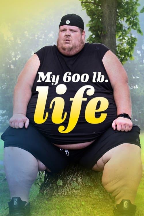 My 600-lb Life poster