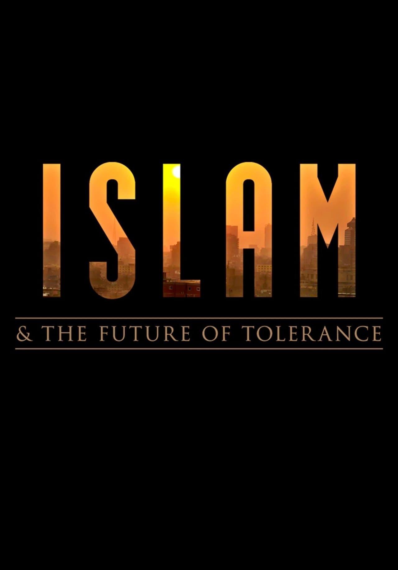 Islam and the Future of Tolerance poster