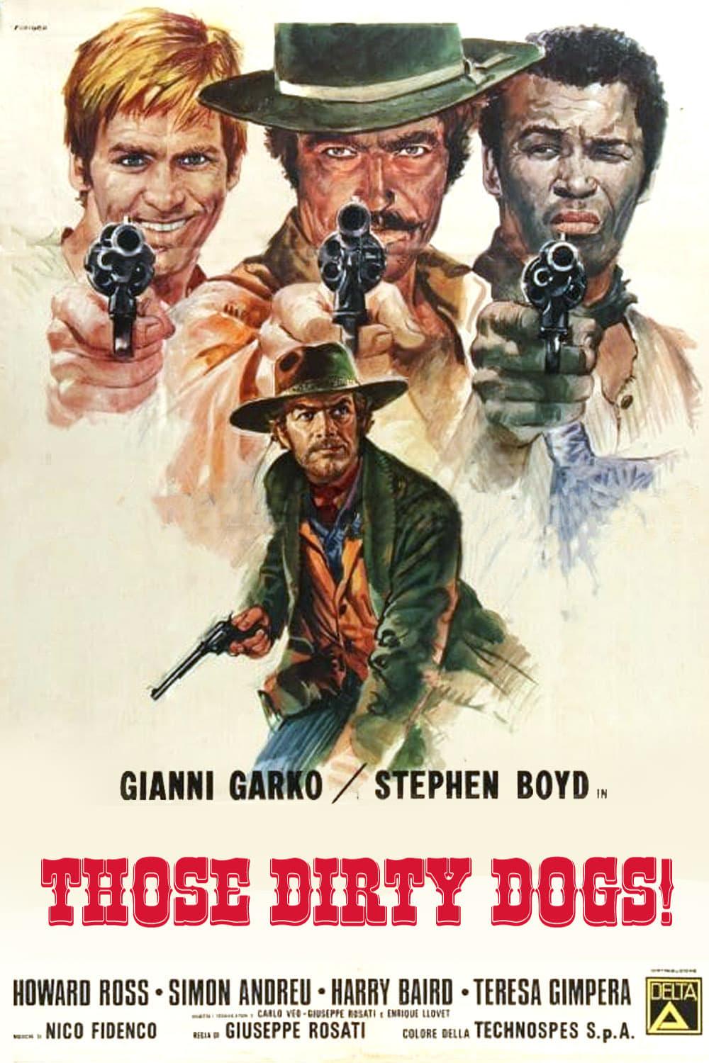 Those Dirty Dogs! poster