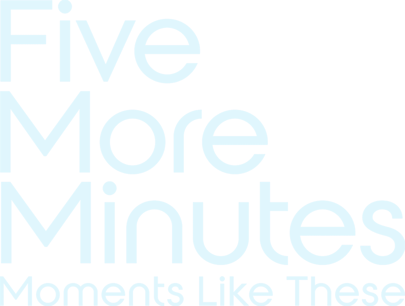 Five More Minutes: Moments Like These logo